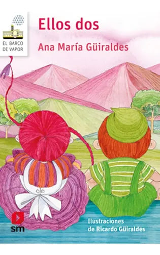 Ellos Dos / Ana Maria Guiraldes