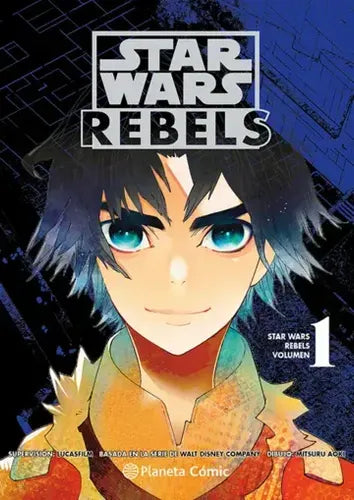 Star Wars. Rebels Nº 01 (manga) / Lucas Films