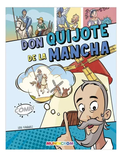 Don Quijote De La Mancha (comic) / Miguel De Cervantes