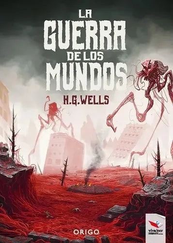 La Guerra De Los Mundos (tapa Dura) / H.g. Wells