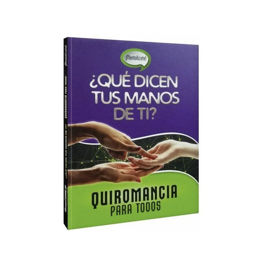 Qué Dicen Tus Manos De Ti? Quiromancia Para Todos / Lexus