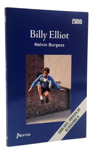 Billy Elliot / Melvin Burgess