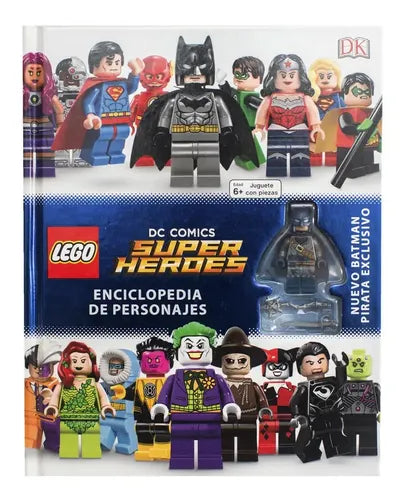 Dk Lego Dc Comics Super Heroes Enciclopedia De Personajes