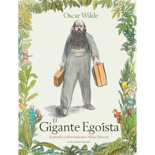 El Gigante Egoísta (tapa Dura) / Oscar Wilde
