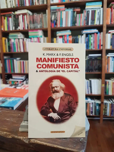 Manifiesto Comunista Y Antologia El Capital / Marx & Engels