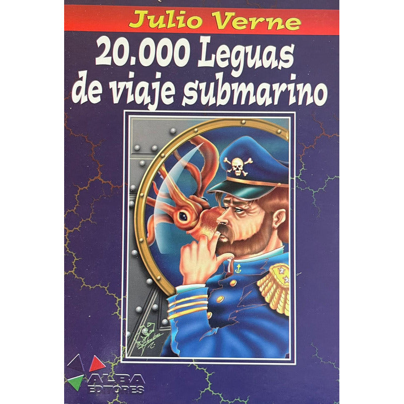 Veinte Mil Leguas De Viaje Submarino / Julio Verne