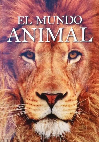 El Mundo Animal / Albor