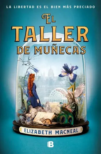 El Taller De Muñecas (tapa Dura) / Elizabeth Macneal