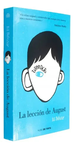 La Leccion De August / R.j. Palacio