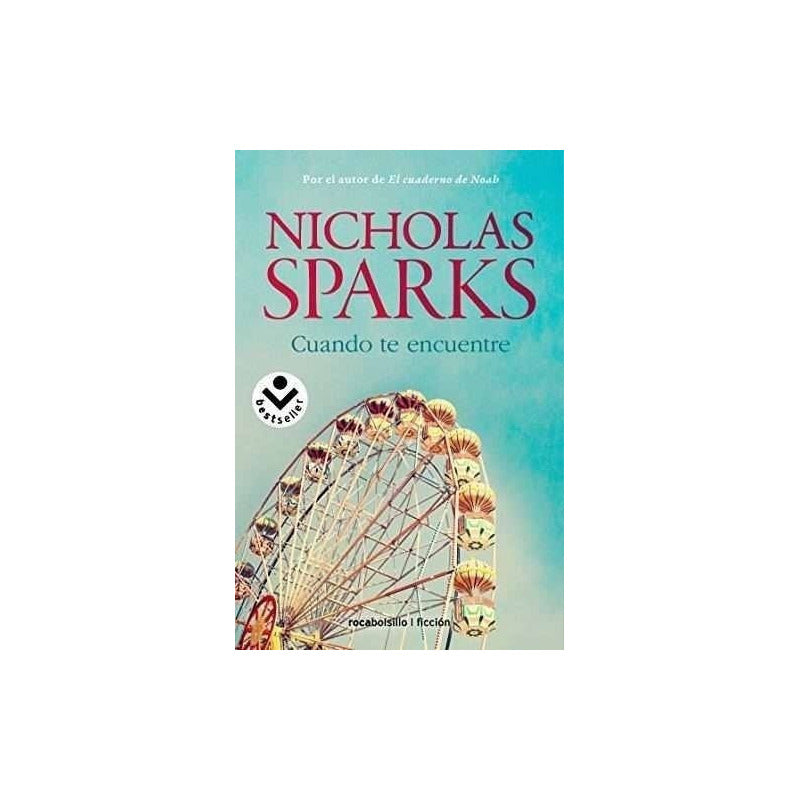 Cuando Te Encuentre / Nicholas Sparks
