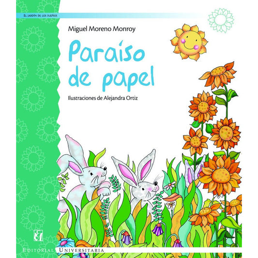 Paraiso De Papel / Miguel Moreno Monroy