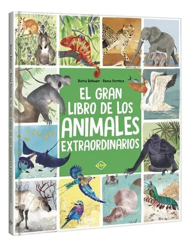 El Gran Libro De Los Animales Extraordinarios / Lexus