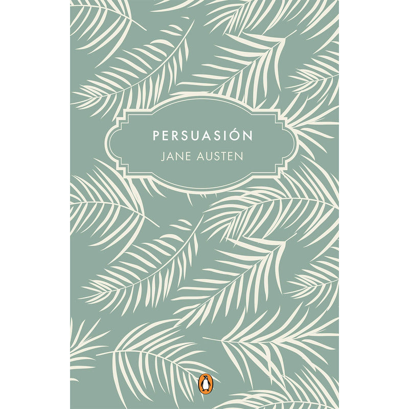 Persuasion / Jane Austen