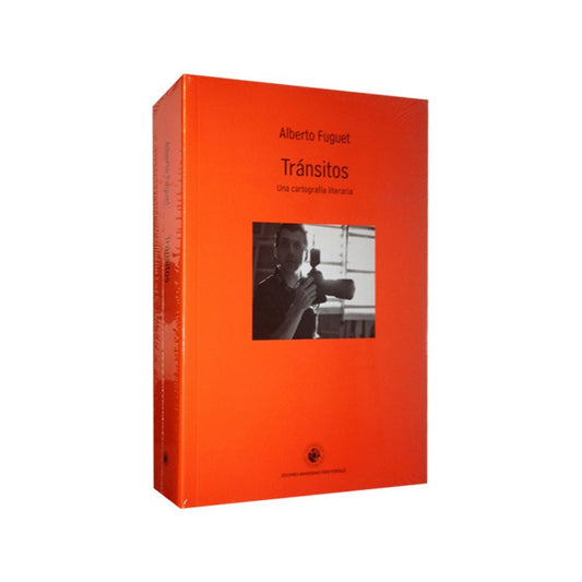 Transitos Una Cartografia Literaria / Alberto Fuguet