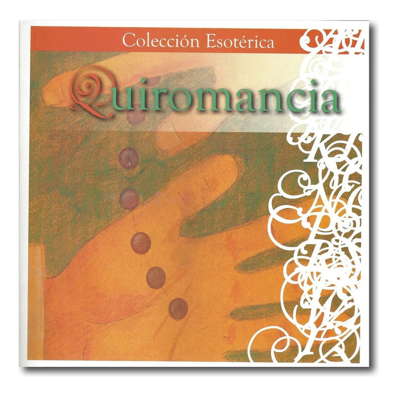 Quiromancia / Jorge Saits