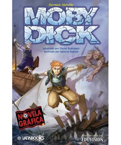 Moby Dick (novela Grafica) / Herman Melville