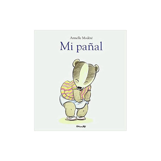 Mi Pañal (tapa Dura) / Armelle Modere