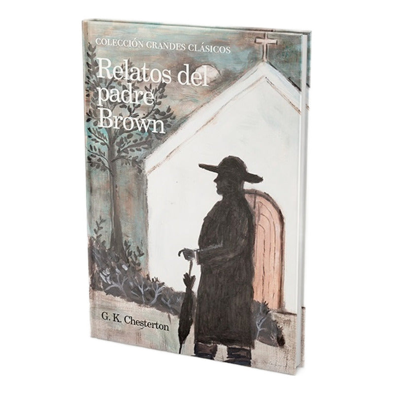 Relatos Del Padre Brown / G.k. Chesterton