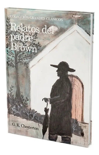 Relatos Del Padre Brown / G.k. Chesterton