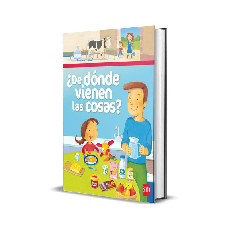 ¿de Donde Vienen Las Cosas? (tapa Dura) / Isabelle Mignard