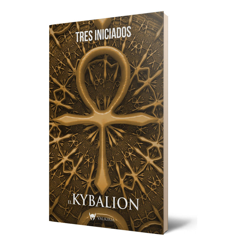 El Kybalion / Tres Iniciados