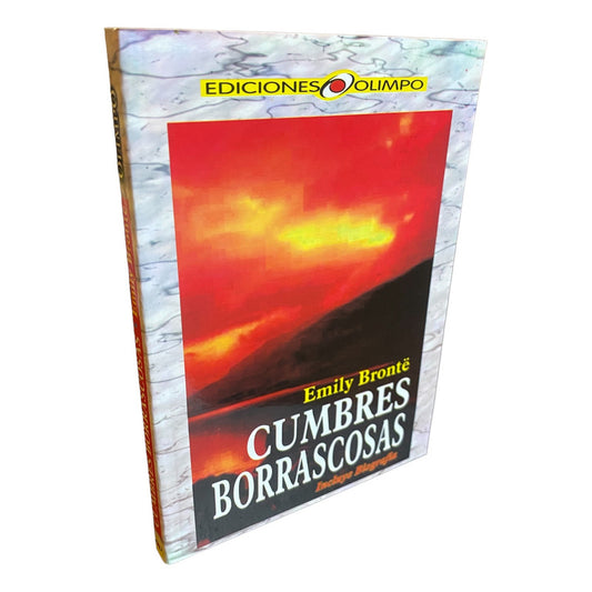 Cumbres Borrascosas / Emily Brontë