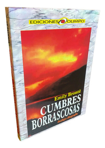 Cumbres Borrascosas / Emily Brontë
