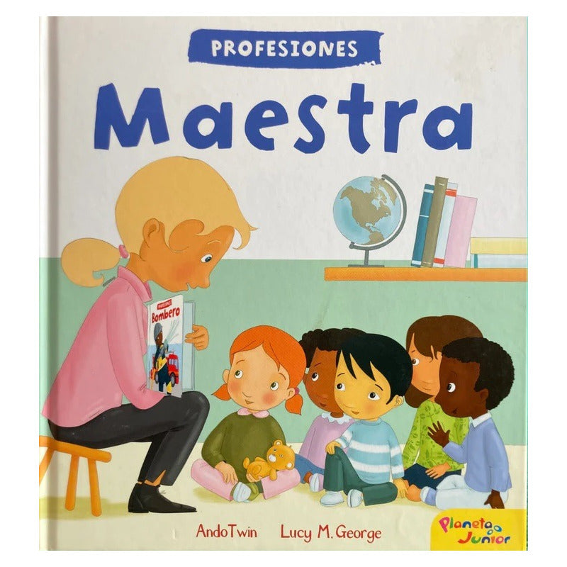 Profesiones Maestra (tapa Dura) / Planeta Junior