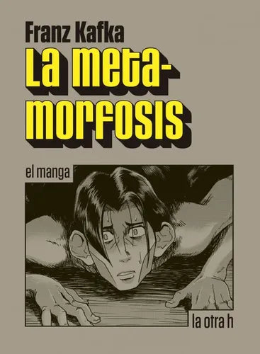 La Metamorfosis (el Manga) / Franz Kafka