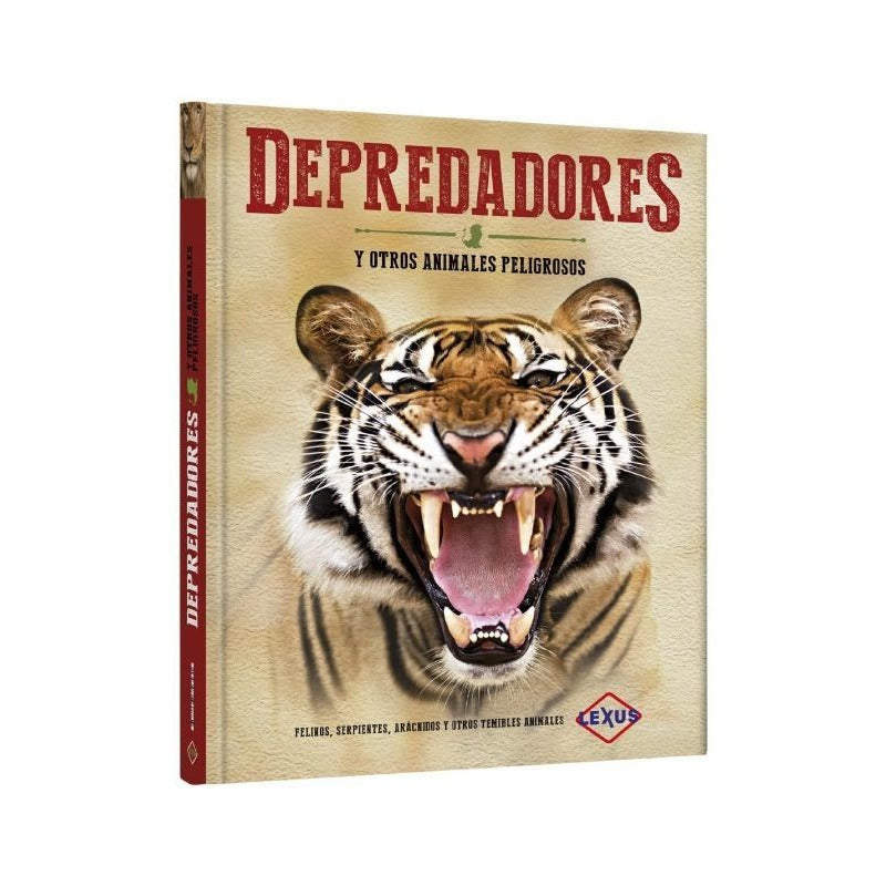Depredadores Y Otros Animales Peligrosos / Lexus