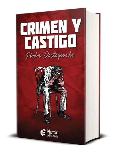 Crimen Y Castigo (tapa Dura) / Fiodor Dostoyevski