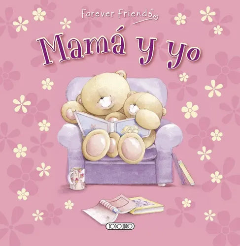 Mama Y Yo (familia Feliz) / Todolibro