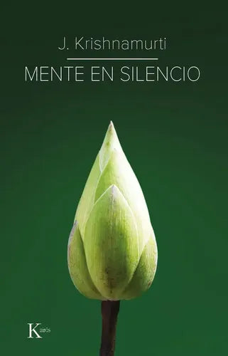 Mente En Silencio / Jiddu Krishnamurti
