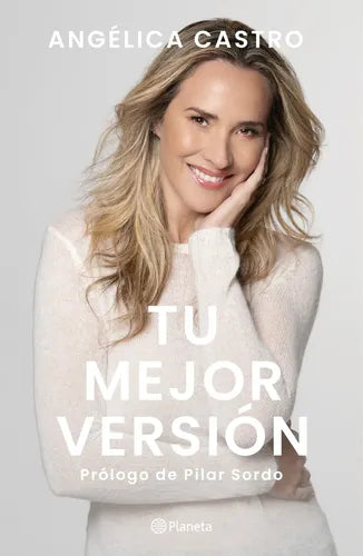 Tu Mejor Version / Angelica Castro