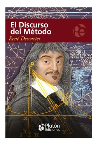 El Discurso Del Metodo / Rene Descartes