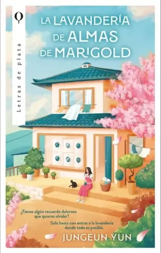La Lavanderia De Almas De Marigold / Yun Jungeun