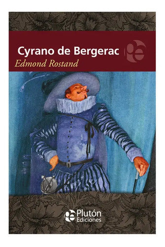 Cyrano De Bergerac / Edmond Rostand