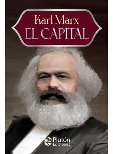 El Capital / Karl Marx