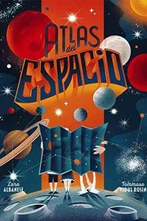 Atlas Del Espacio / Lara Albanese