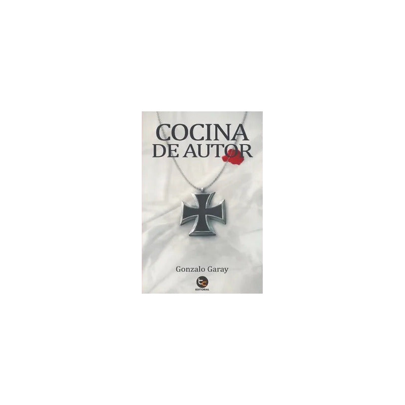 Cocina De Autor / Gonzalo Garay