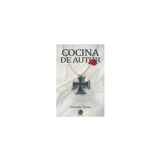 Cocina De Autor / Gonzalo Garay