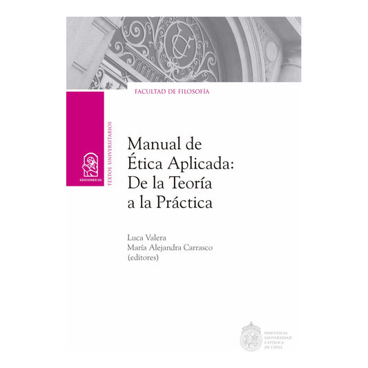 Manual De Ética Aplicada / Luca Valera