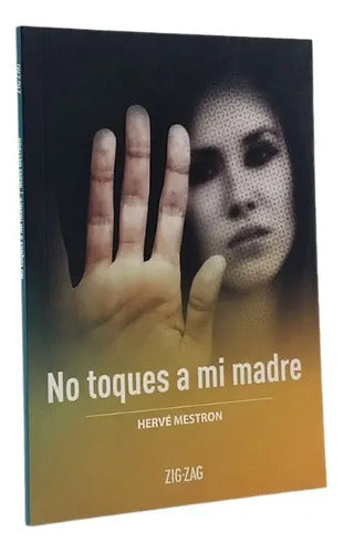 No Toques A Mi Madre / Herve Mestron