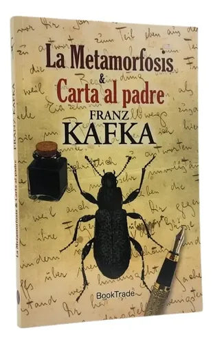 La Metamorfosis & Carta Al Padre / Franz Kafka