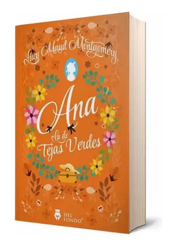 Ana La De Tejas Verdes / Lucy Maud Montgomery