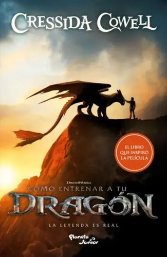 Cómo Entrenar A Tu Dragón / Cressida Cowell