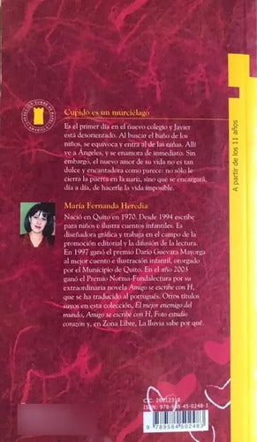 Cupido Es Un Murcielago / Maria Fernanda Heredia