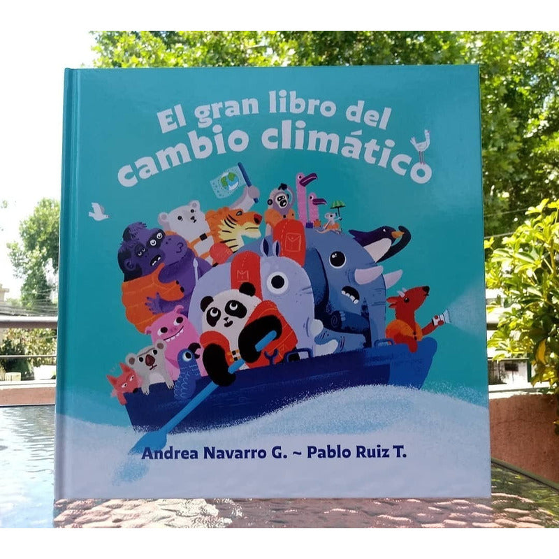 El Gran Libro Del Cambio Climatico / Navarro Y Ruiz