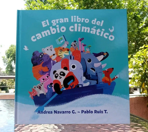 El Gran Libro Del Cambio Climatico / Navarro Y Ruiz