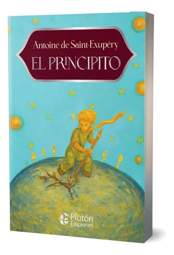 El Principito / Antoine De Saint Exupery